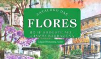 Grupos de estudos lança “Catálogo das Flores do IF Sudeste Barbacena – Edição Primavera / 2023”
